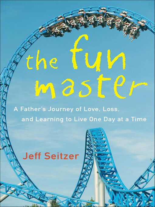 Title details for The Fun Master by Jeff Seitzer - Available